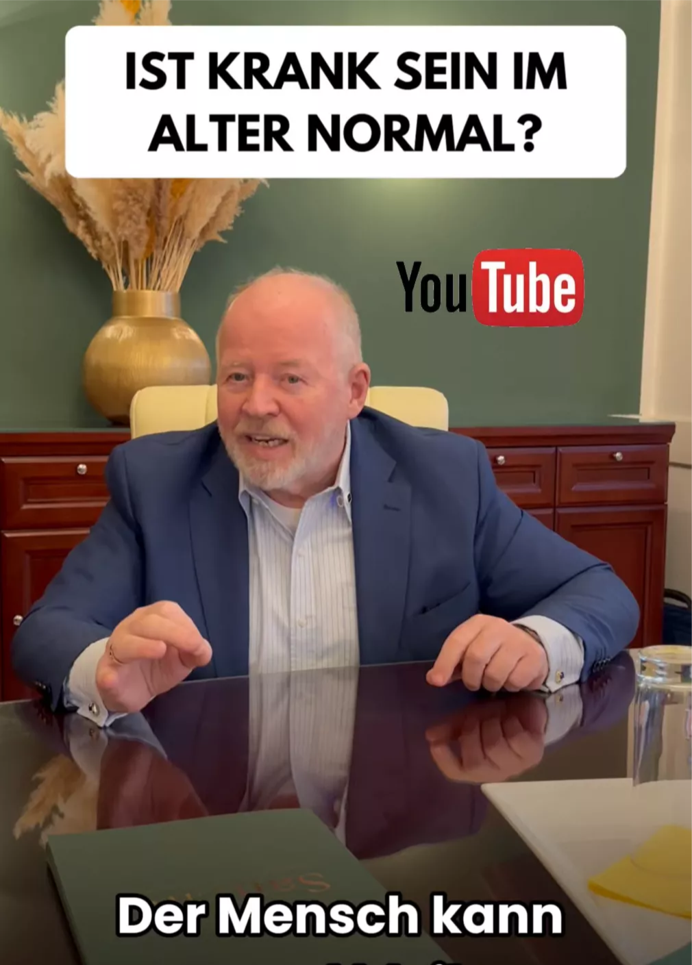 Der Mensch kann gesund bleiben.